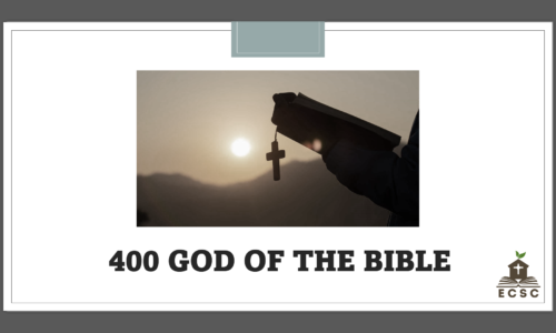 Course 400: CTCV God of the Bible