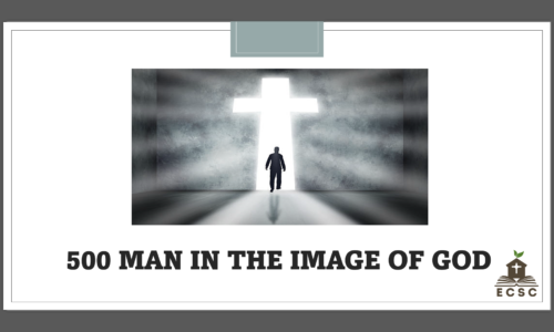 Course 500: CTCV Man in the Image of God