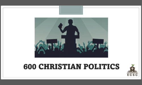 Course 600: Christian Politics