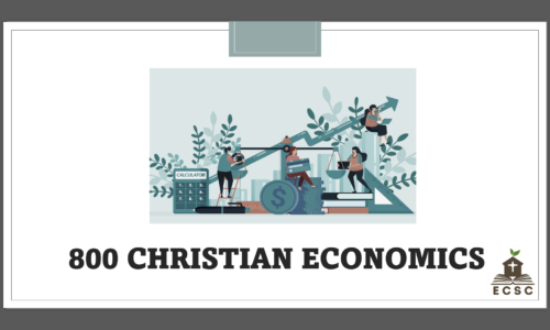 Course 800: CTCV Christian Economics