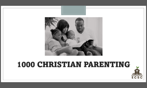 Course 10: Christian Parenting