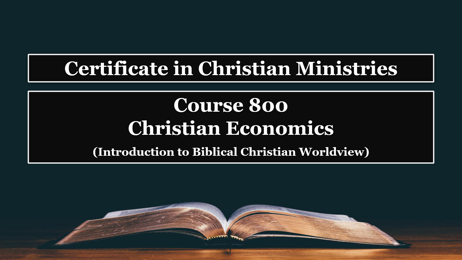 Course 800: Christian Economics