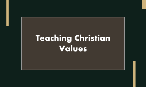 Teaching Christian Values