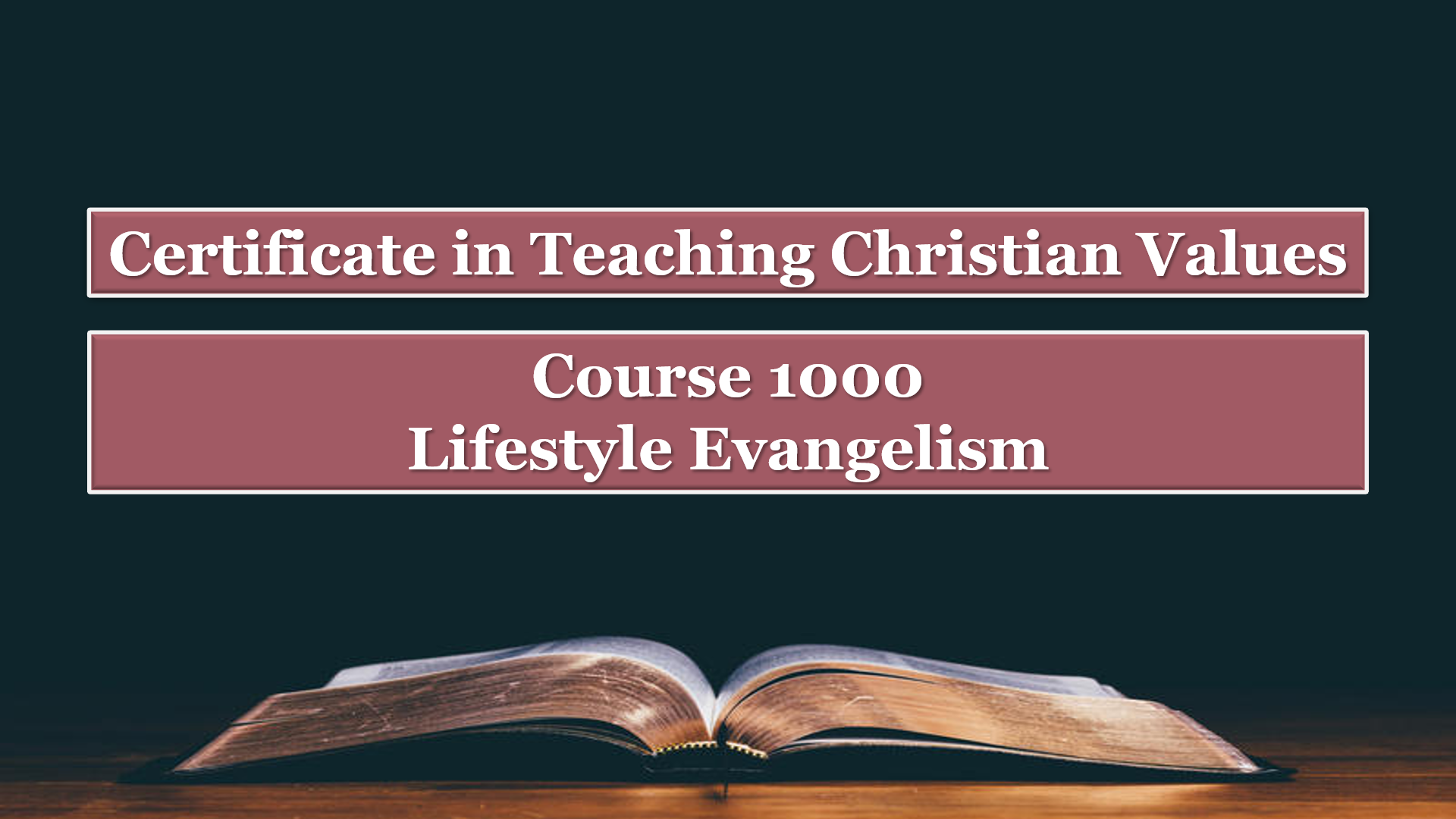 Course 1000: Lifestyle Evangelism